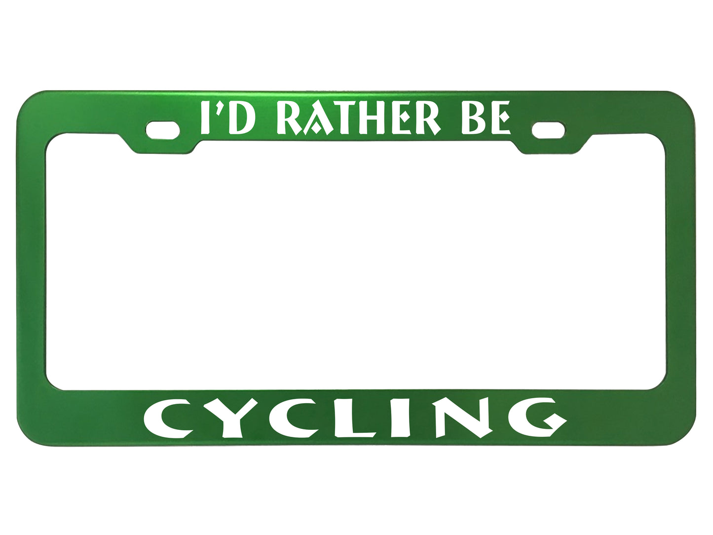 I'd Rather Be - Frames - Anodized Aluminum
