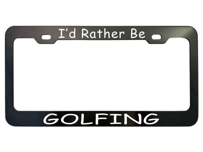I'd Rather Be - Frames - Anodized Aluminum